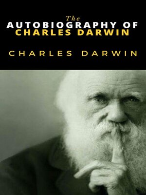 cover image of The Autobiography of Charles Darwin